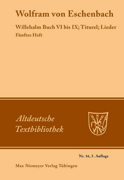Produktbild: Willehalm Buch VI bis IX; Titurel; Lieder