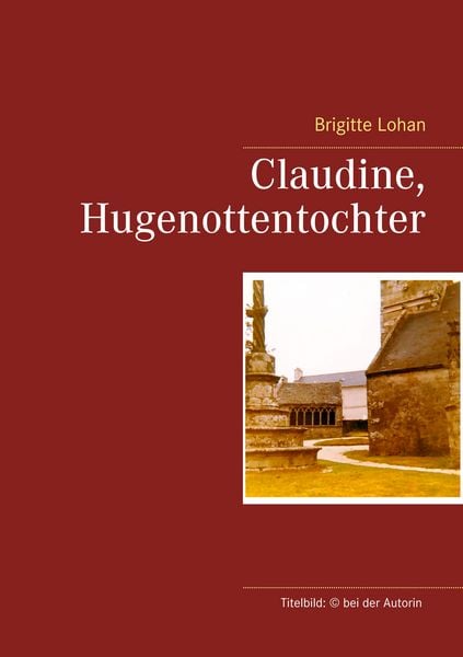 Produktbild: Claudine, Hugenottentochter
