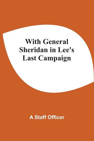 Produktbild: With General Sheridan In Lee'S Last Campaign