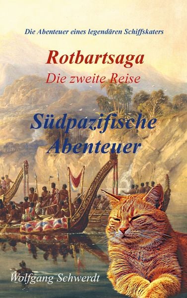 Rotbartsaga, Taschenbuch von Wolfgang Schwerdt, BoD – Books on Demand, 9783756811199