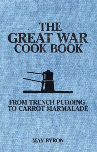 Produktbild: The Great War Cook Book