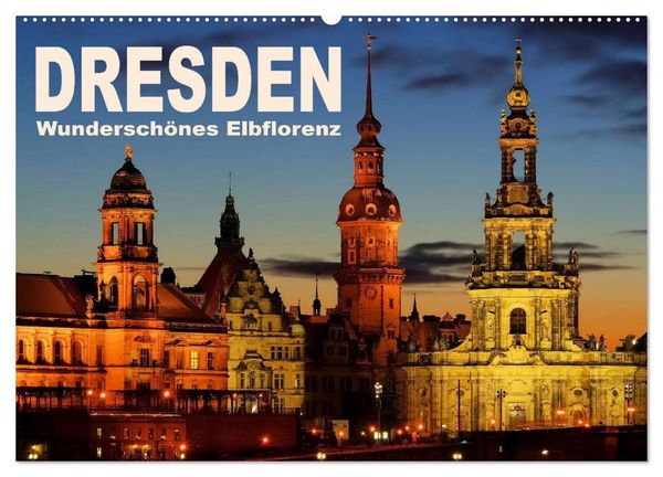 Produktbild: Dresden - Wundersch&ouml;nes Elbflorenz (Wandkalender 2026 DIN A2 quer), CALVENDO Monatskalender