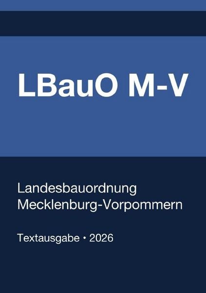 Produktbild: LBauO M-V - Landesbauordnung Mecklenburg-Vorpommern 2026
