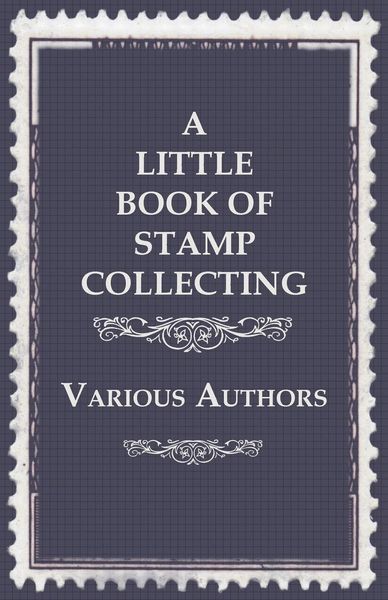 Produktbild: A Little Book of Stamp Collecting