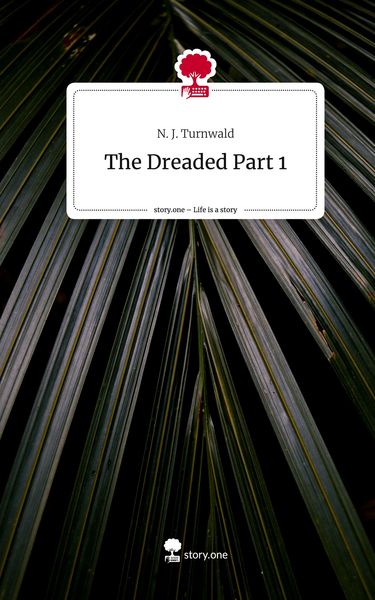 Produktbild: The Dreaded Part 1. Life is a Story - story.one