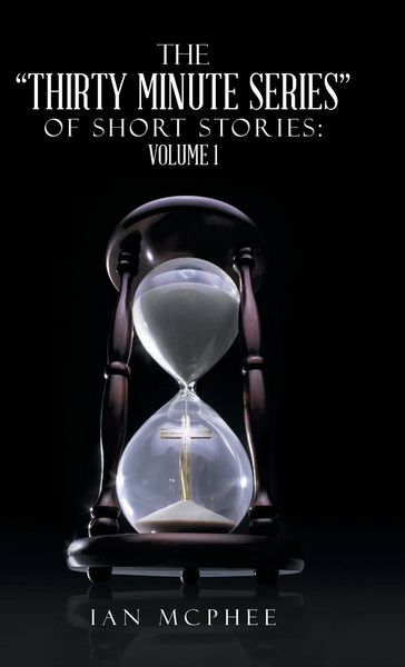 Produktbild: The Thirty Minute Series of Short Stories