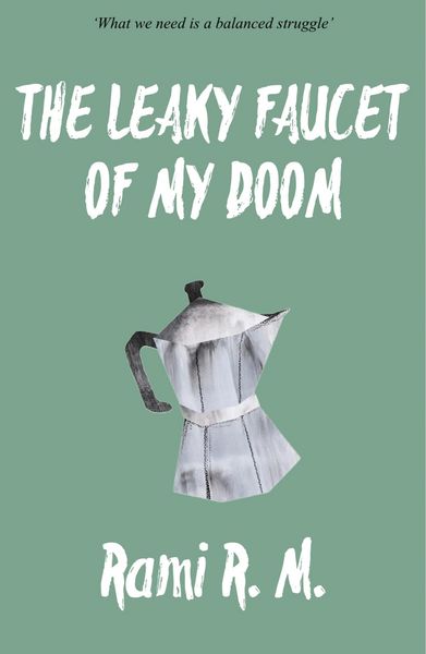 Produktbild: The Leaky Faucet of My Doom