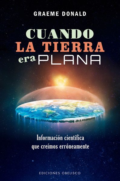 Produktbild: Cuando la tierra era plana