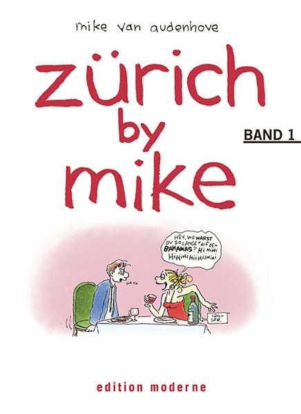 Produktbild: Z&uuml;rich by Mike, Band 1