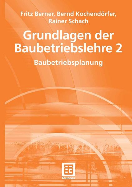 Produktbild: Grundlagen der Baubetriebslehre 2