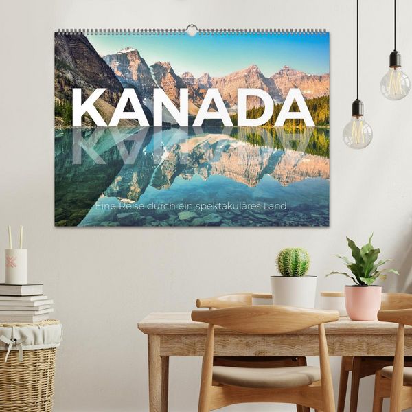 Produktbild: Kanada - Eine Reise durch ein spektakul&auml;res Land. (Wandkalender 2026 DIN A2 quer), CALVENDO Monatskalender