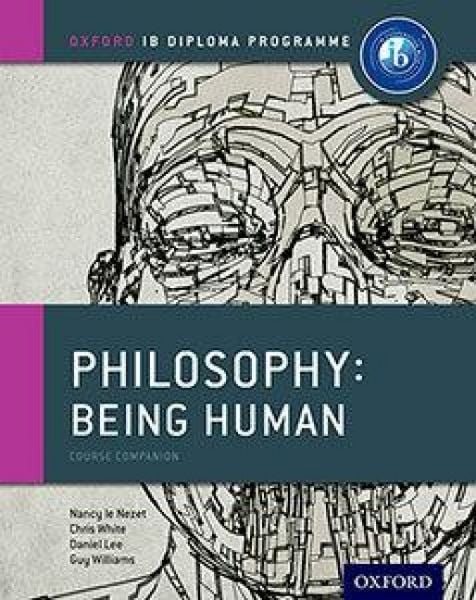 Produktbild: Oxford IB Diploma Programme: Philosophy: Being Human Course Book