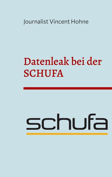 Produktbild: Datenleak bei der SCHUFA