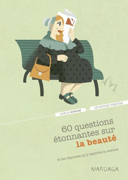 Produktbild: 60 questions &eacute;tonnantes sur la beaut&eacute; et les r&eacute;ponses qu'y apporte la science