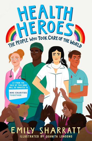 Produktbild: Health Heroes: The People Who Took Care of the World