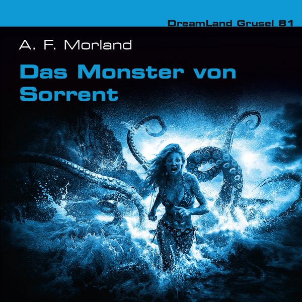 Das Monster von Sorrent - A. F. Morland , Thomas Birker, Audio, 4260507208613
