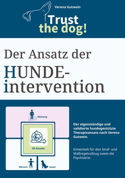 Produktbild: Der Ansatz der Hundeintervention - ein Praxisbuch f&uuml;r hundegest&uuml;tzte Intervention