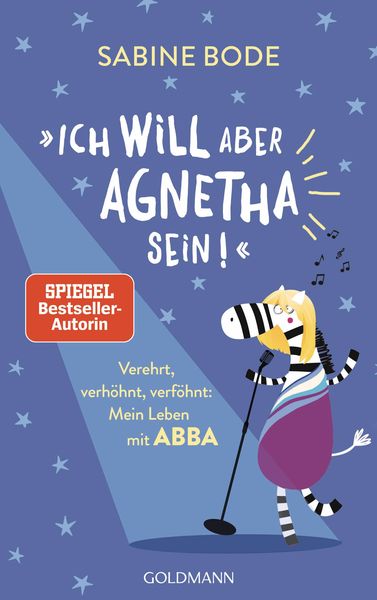 Produktbild: "Ich will aber Agnetha sein!"
