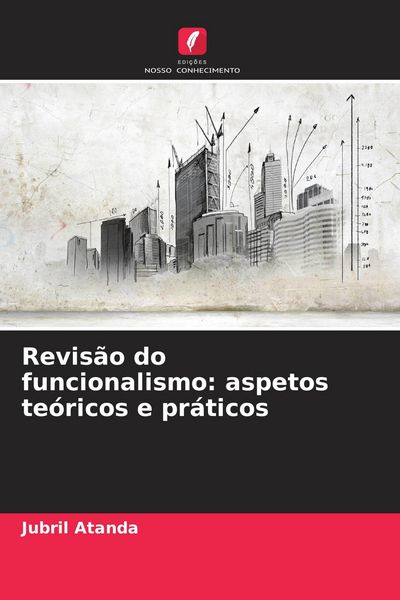 Produktbild: Revis&atilde;o do funcionalismo: aspetos te&oacute;ricos e pr&aacute;ticos