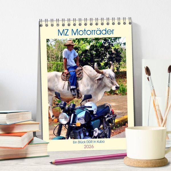 Produktbild: MZ Motorr&auml;der - Ein St&uuml;ck DDR in Kuba (Tischkalender 2026 DIN A5 hoch), CALVENDO Monatskalender