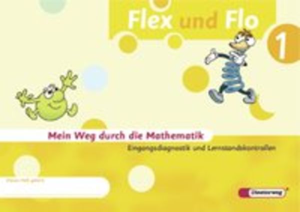 Flex und Flo 1. Diagnoseheft, Geheftet von Christiane Deutschmann,Jana Arndt,Claudia Brall,Imke Sundermeier,Rolf Breiter, Verlag Moritz Diesterweg in