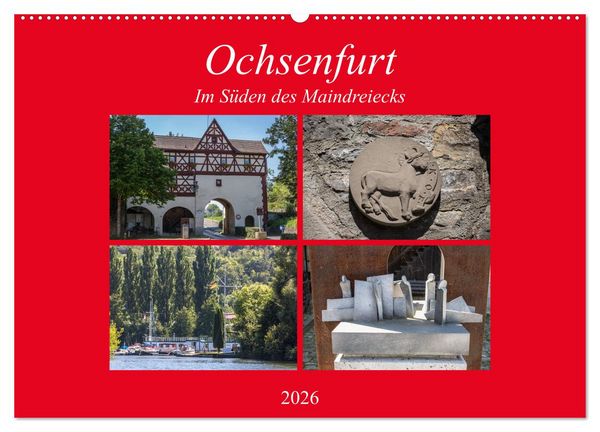 Produktbild: Ochsenfurt im S&uuml;den des Maindreiecks (Wandkalender 2026 DIN A2 quer), CALVENDO Monatskalender