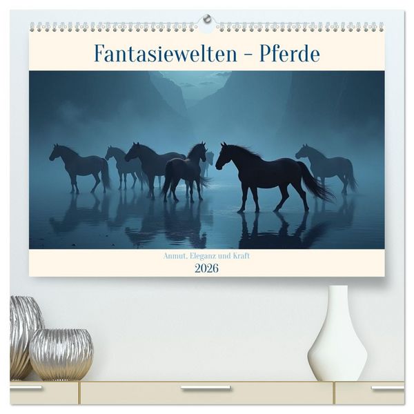 Produktbild: Fantasiewelten - Pferde (hochwertiger Premium Wandkalender 2026 DIN A2 quer), Kunstdruck in Hochglanz