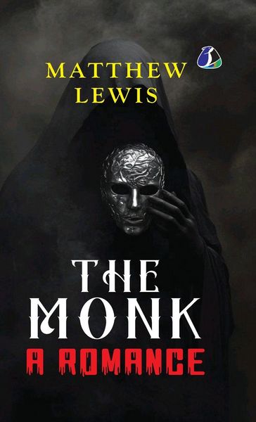 Produktbild: The Monk (Tales of Mystery & the Supernatural) - [DELUXE HARDCOVER EDITION]