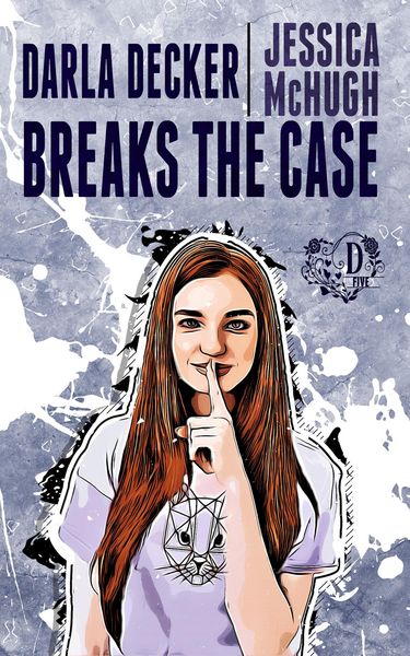 Produktbild: Darla Decker Breaks the Case (Darla Decker Diaries, #5)