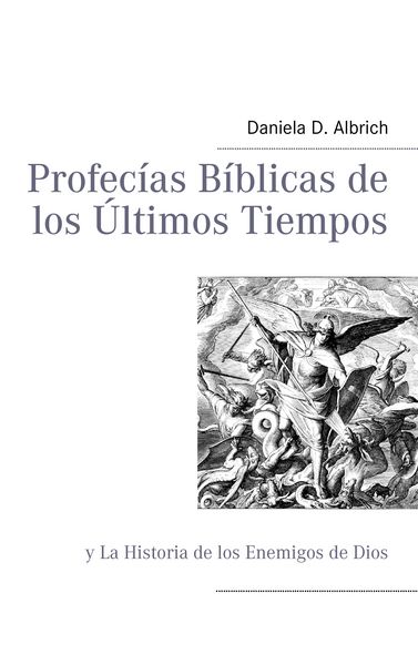 Produktbild: Profec&iacute;as B&iacute;blicas de los &Ugrave;ltimos Tiempos