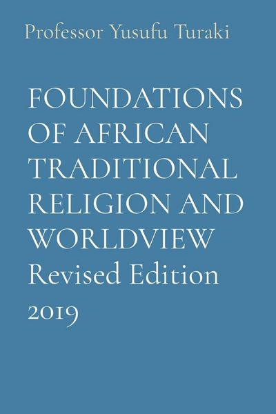 Produktbild: Foundations Of African Traditional Religion and Worldview Revised Edition 2019