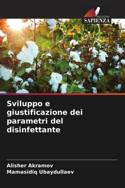 Produktbild: Sviluppo e giustificazione dei parametri del disinfettante