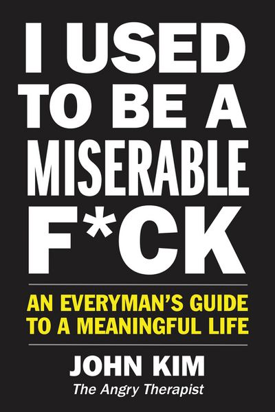 Produktbild: Kim, J: I Used to Be a Miserable F*ck