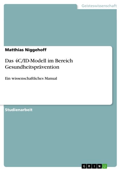 Produktbild: Das 4C/ID-Modell im Bereich Gesundheitspr&auml;vention