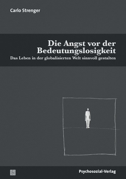 Produktbild: Die Angst vor der Bedeutungslosigkeit