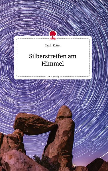Produktbild: Silberstreifen am Himmel. Life is a Story - story.one
