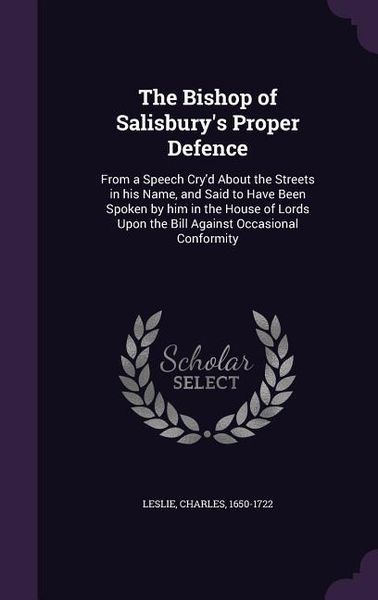 Produktbild: The Bishop of Salisbury's Proper Defence