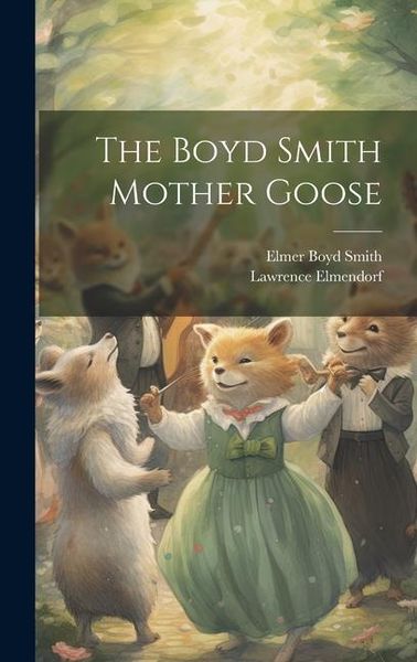 Produktbild: The Boyd Smith Mother Goose