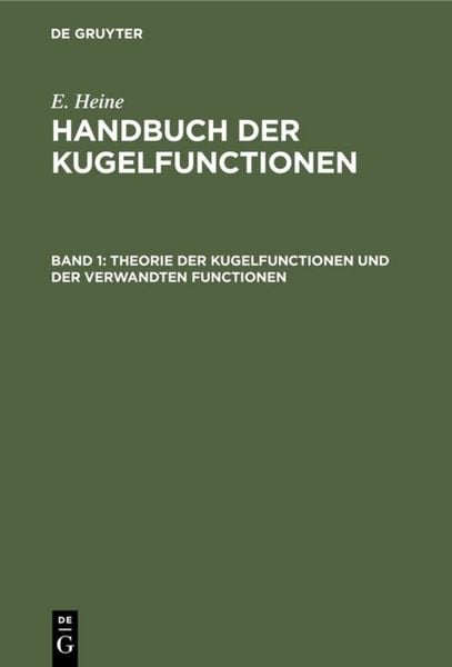 Produktbild: Theorie der Kugelfunctionen und der verwandten Functionen