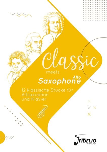Produktbild: Classic meets Alto-Saxophone