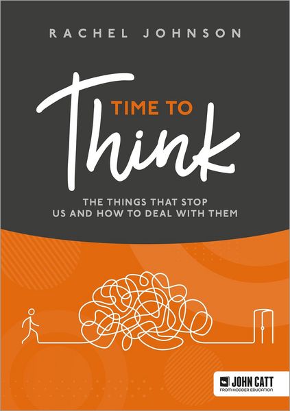 Produktbild: Time to Think: The things that stop us and how to deal with them