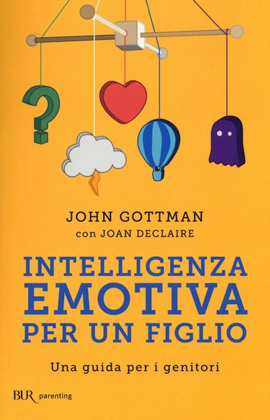 Produktbild: Intelligenza emotiva per un figlio. Una guida per i genitori