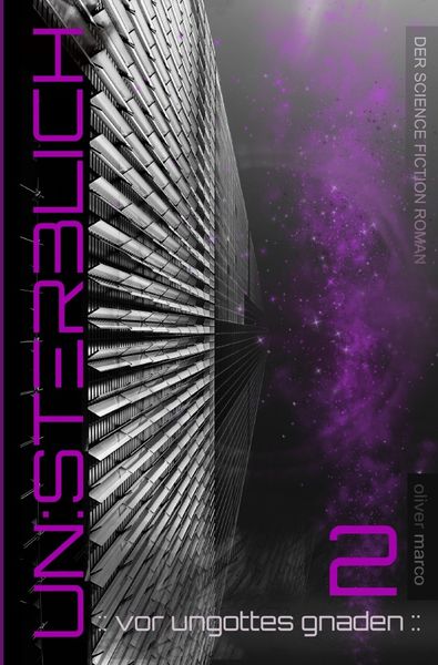 Unsterblich / unsterblich 2, Taschenbuch von Oliver Marco, Epubli, 9783757525415