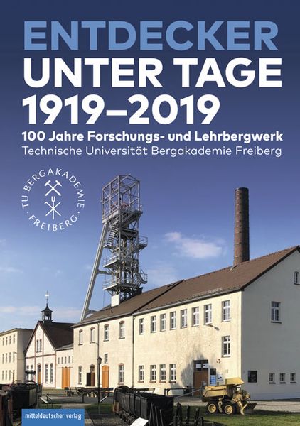 Produktbild: Entdecker unter Tage 1919&ndash;2019