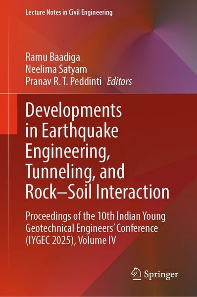 Produktbild: Developments in Earthquake Engineering, Tunneling, and Rock&ndash;Soil Interaction