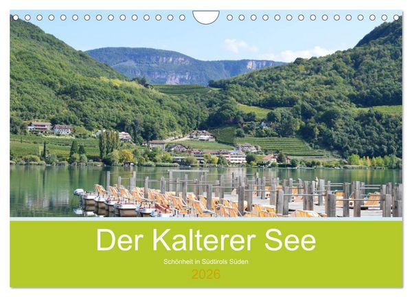 Produktbild: Der Kalterer See - Sch&ouml;nheit in S&uuml;dtirols S&uuml;den (Wandkalender 2026 DIN A4 quer), CALVENDO Monatskalender