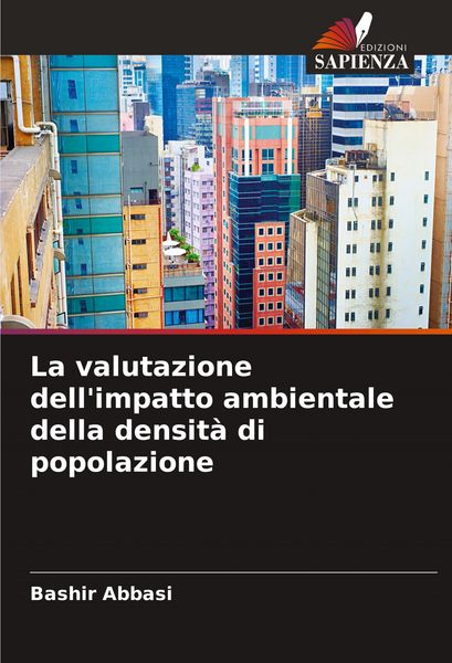 Produktbild: La valutazione dell'impatto ambientale della densit&agrave; di popolazione