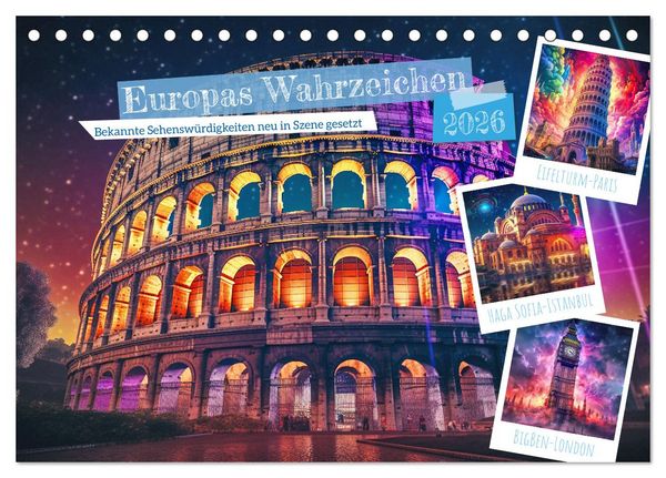 Europas Wahrzeichen (Tischkalender 2026 DIN A5 quer), CALVENDO Monatskalender