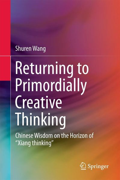 Produktbild: Returning to Primordially Creative Thinking