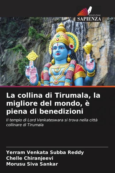 Produktbild: La collina di Tirumala, la migliore del mondo, &egrave; piena di benedizioni